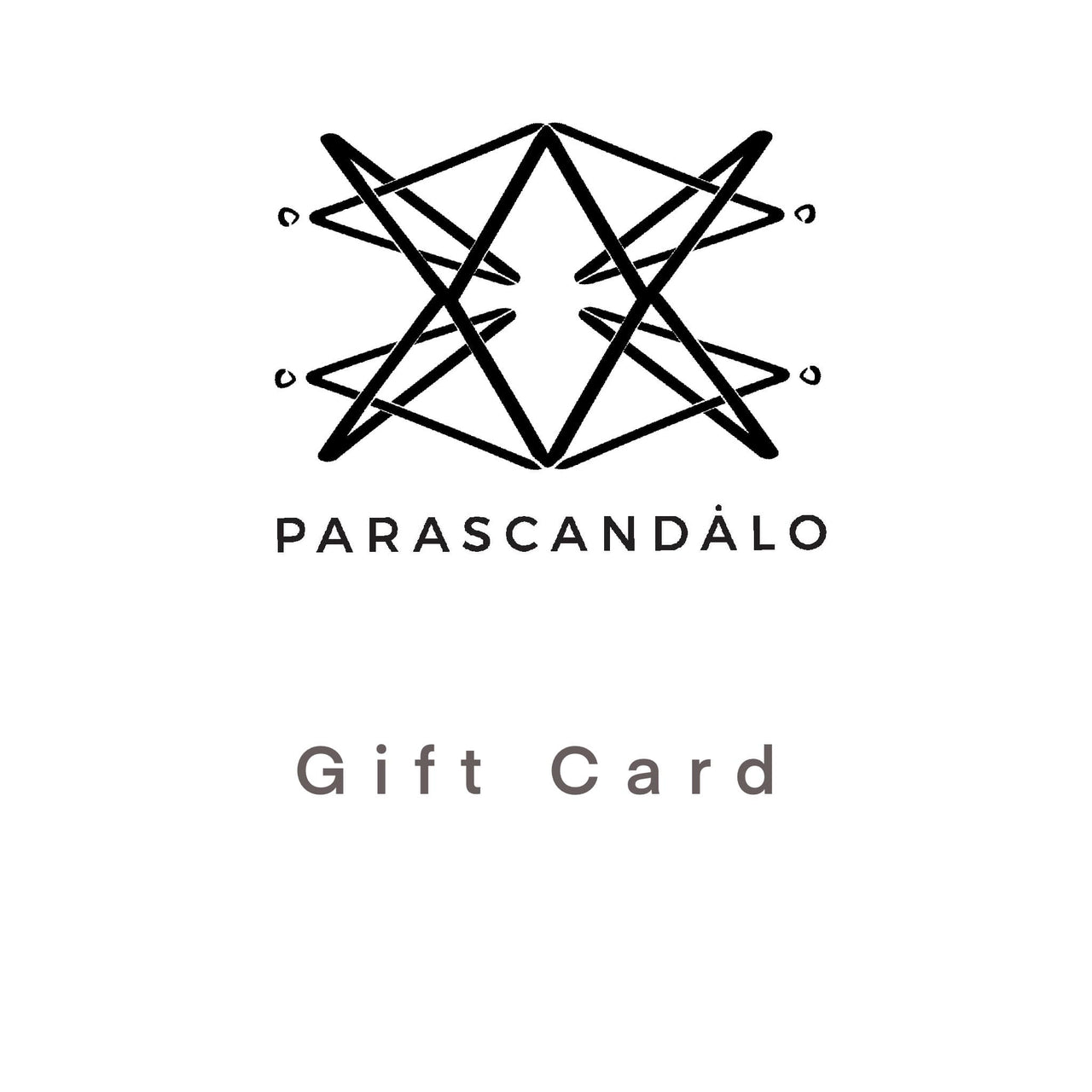 PARASCANDALO GIFT CARD